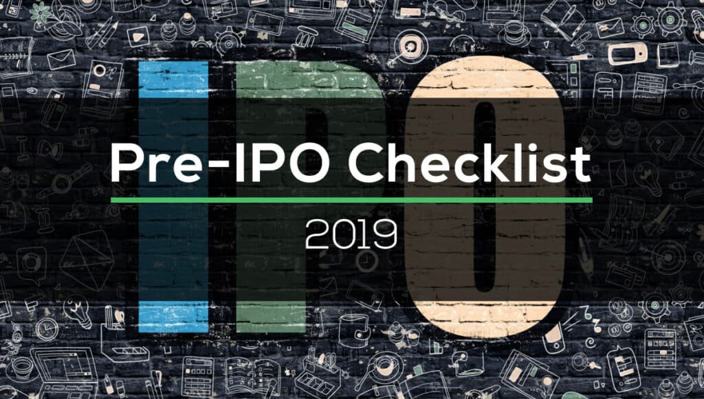 Pre-IPO Checklist 2019