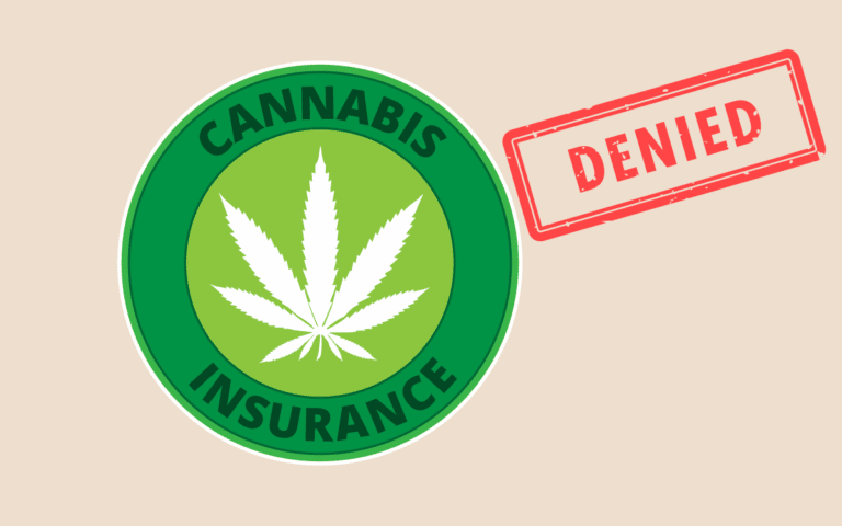 Cannabis Companies Why Can’t We Get Insurance? Founder Cannabis Companies Why Can’t We Get Insurance? Founder